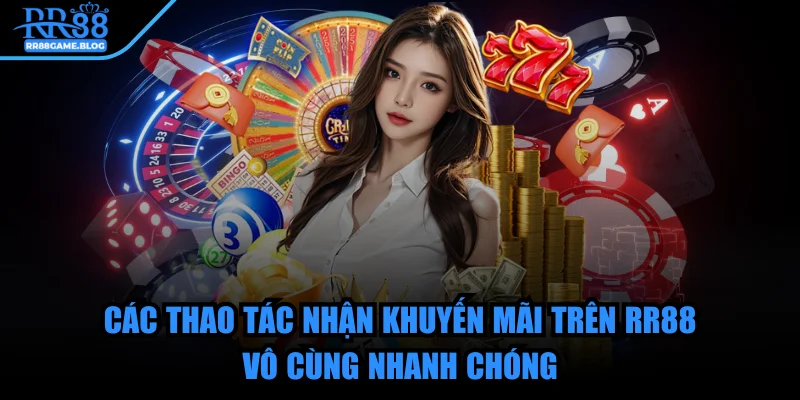 rr88-cac-thao-tac-nhan-khuyen-mai
