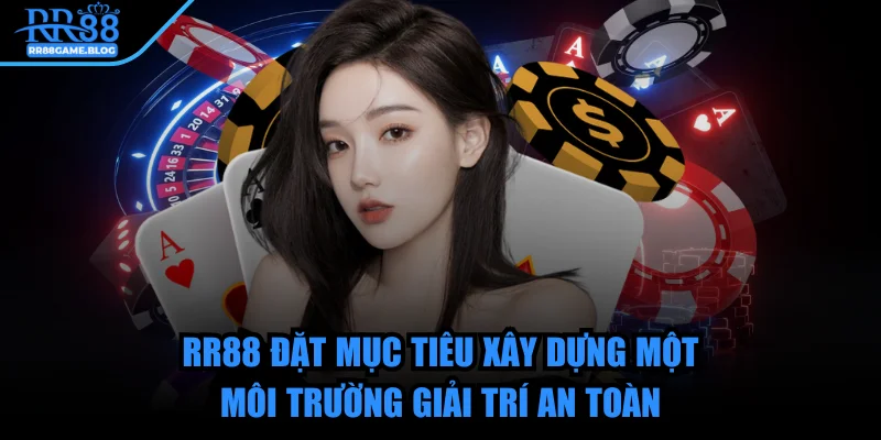 rr88-moi-truong-giai-tri-an-toan